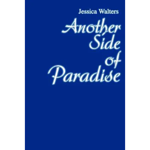 Another Side of Paradise
