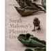 Sarah Maloney's Pleasure Ground: A Feminist Take on the Natural World