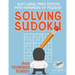 Solving Sudoku Easy Large Print Edition with Hundreds of Puzzles! (Plus Techniques to Boot!)