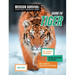 Saving the Tiger: Meet Scientists on a Mission, Discover Kid Activists on a Mission, Make a Career in Conservation Your Mission