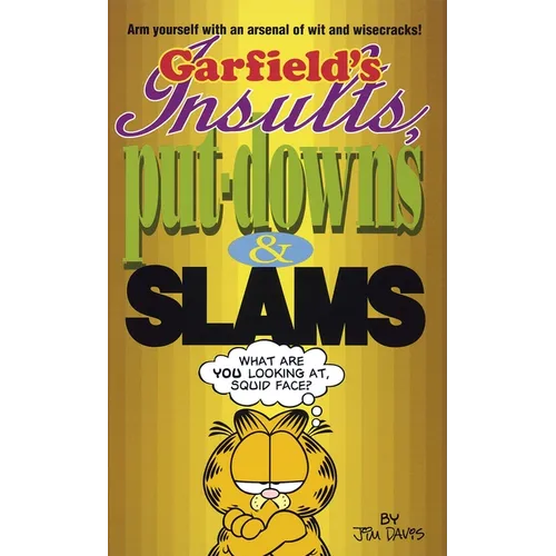 Garfield's Insults, Put-Downs, and Slams