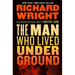 The Man Who Lived Underground: A Novel