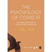 The Psychology of Covid-19: Building Resilience for Future Pandemics