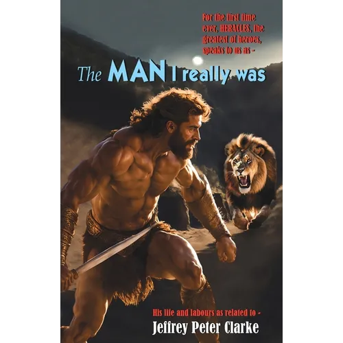 The MAN I Really Was