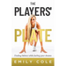 The Players' Plate: An Unorthodox Guide to Sports Nutrition