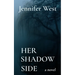 Her Shadow Side