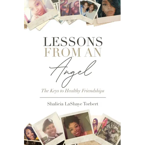 Lessons From An Angel