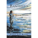 Banished: A Grandmother Alone: Surviving Alienation and Estrangement