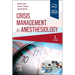 Crisis Management in Anesthesiology