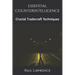 Essential Counterintelligence: Crucial Tradecraft Techniques
