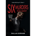 Six Murders Too Many: A Murder Mystery Thriller