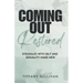 Coming Out Restored: Struggles with Self and Sexuality Made New