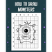 How to draw monsters: guide to draw monsters for Kids and adults to Learn to Draw Cute Stuff (How to draw)