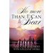 No More Than I Can Bear