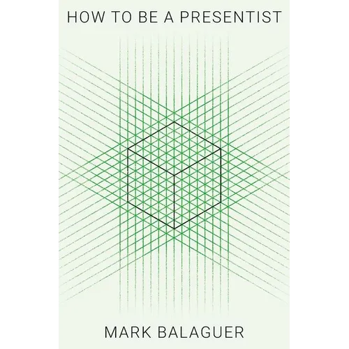 How to Be a Presentist