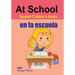 Spanish Children's Books: At School