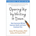 Opening Up by Writing It Down: How Expressive Writing Improves Health and Eases Emotional Pain
