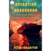 Operation Dragonroo: The Chinese Military Invasion of Western Australia
