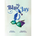Mr. Blue Jay