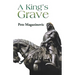 A King's Grave