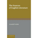 The Sources of English Literature: A Bibliographical Guide for Students