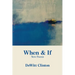 When & If: New Poems