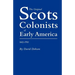 Original Scots Colonists of Early America, 1612-1783