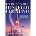 En Busca Del Destello Creativo: Historias y Reflexiones Para Construir una Carrera en el Mundo del Diseño con Proposito