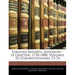 Virginia Reports: Jefferson--33 Grattan, 1730-1880, Volumes 32-33; volumes 73-74