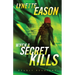 When a Secret Kills
