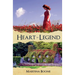 Heart of Legend: A Celtic Legends Romance