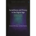Surveillance and Privacy in the Digital Age: European, Transatlantic and Global Perspectives