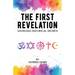 The First Revelation: Unveiling historical secrets