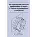 Relaxation Methods In Engineering Science - A Treatise On Approximate Computation