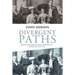 Divergent Paths: Family Histories of Irish Emigrants in Britain, 1820-1920