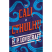 The Call of Cthulhu ; With a Dedication by George Henry Weiss