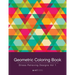 Geometric Coloring Book: Stress Relieving Designs Vol 1