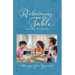 Reclaiming the Table