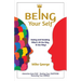 Being Your Self