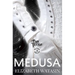 Medusa: A Dark Victorian Penny Dread Vol 2