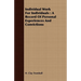 Individual Work for Individuals: A Record of Personal Experiences and Convictions
