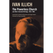 The Powerless Church and Other Selected Writings, 1955- 1985