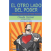 El Otro Lado del Poder: Análisis Transaccional del Poder Personal