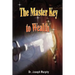 The Master Key to Wealth