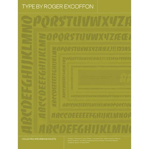Type by Roger Excoffon: Collected Specimen Booklets