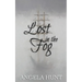 Lost in the Fog: Colonial Captives, book 4