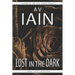 Lost in the Dark: A Short Story Collection