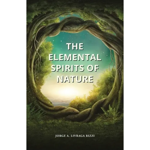 The Elemental Spirits of Nature