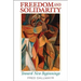 Freedom and Solidarity: Toward New Beginnings