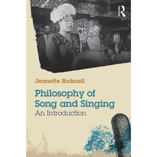 Philosophy of Song and Singing: An Introduction